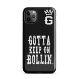 "Gotta Keep On Rollin" Tough Case for iPhone® (Blk/Wht)