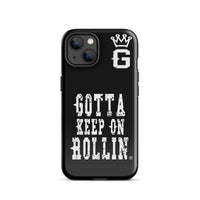 "Gotta Keep On Rollin" Tough Case for iPhone® (Blk/Wht)