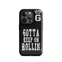 "Gotta Keep On Rollin" Tough Case for iPhone® (Blk/Wht)