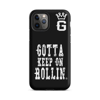 "Gotta Keep On Rollin" Tough Case for iPhone® (Blk/Wht)