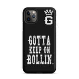 "Gotta Keep On Rollin" Tough Case for iPhone® (Blk/Wht)