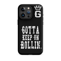 "Gotta Keep On Rollin" Tough Case for iPhone® (Blk/Wht)