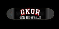 GKOR Brand: "Blood, Sweat & Tears University" Skateboard Deck (BLOOD)